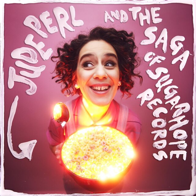 Jude Perl and the Saga of SugarHope Records