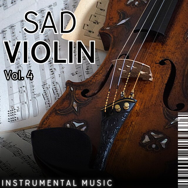 Sad Violin, Vol. 4