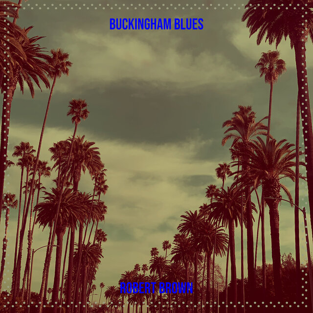 Buckingham Blues