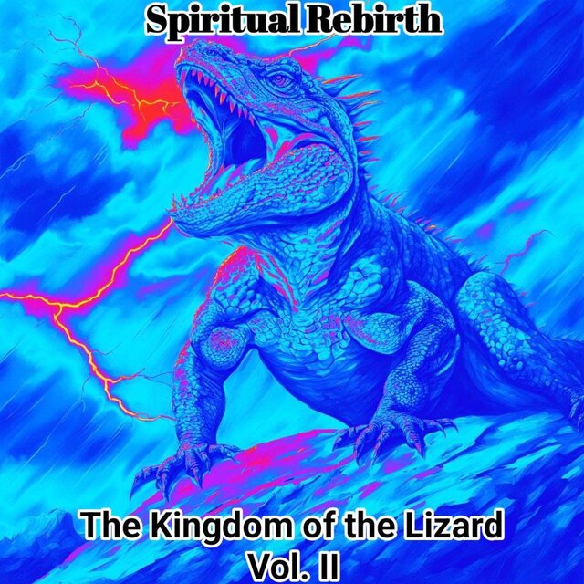 The Kingdom of the Lizard Vol. II