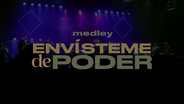 Medley Envísteme de Poder (En Vivo  desde Iglesia ICEBES 2025)