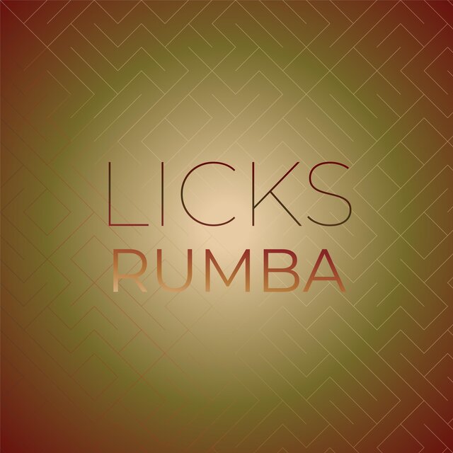 Licks Rumba