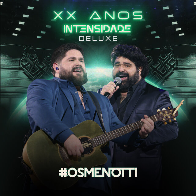 XX Anos Intensidade - Deluxe (Ao Vivo)