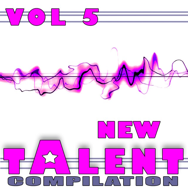 New Talent Compilation, Vol. 5