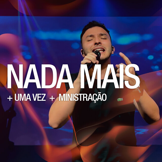 Nada Mais (Ao Vivo)