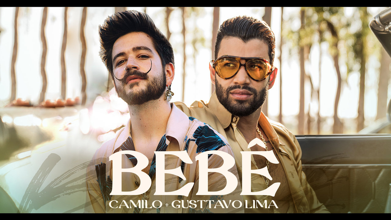 BEBÊ (com Gusttavo Lima - Official Video)