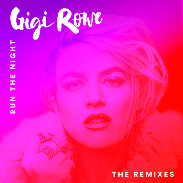 Run the Night (The Remixes)