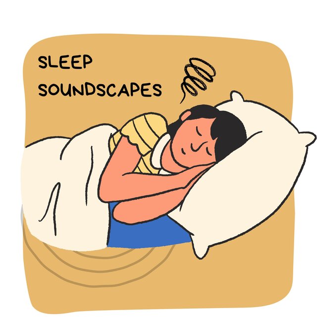 Sleep Soundscapes