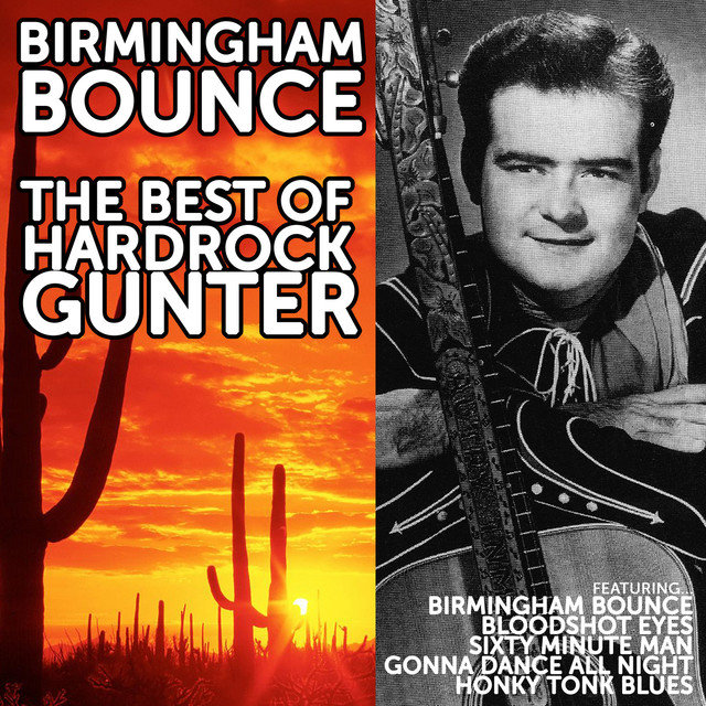 The Best of Hardrock Gunter: Birmingham Bounce