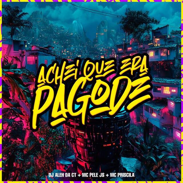 Achei que Era Pagode