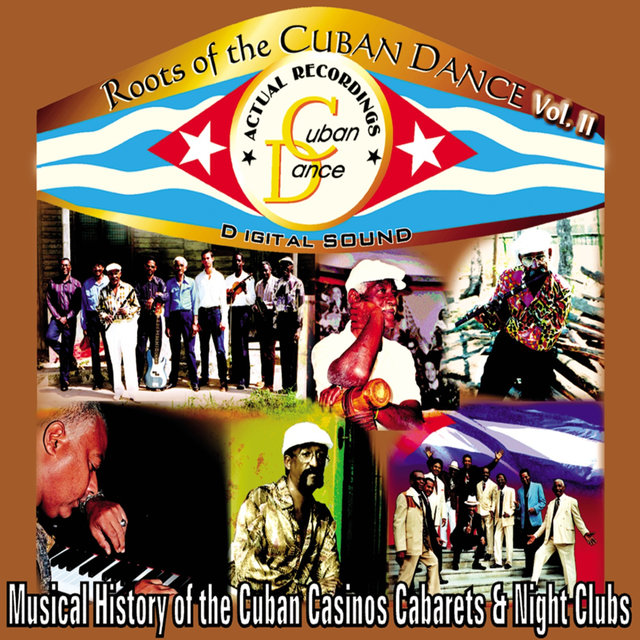 Roots Of The Cuban Dance II
