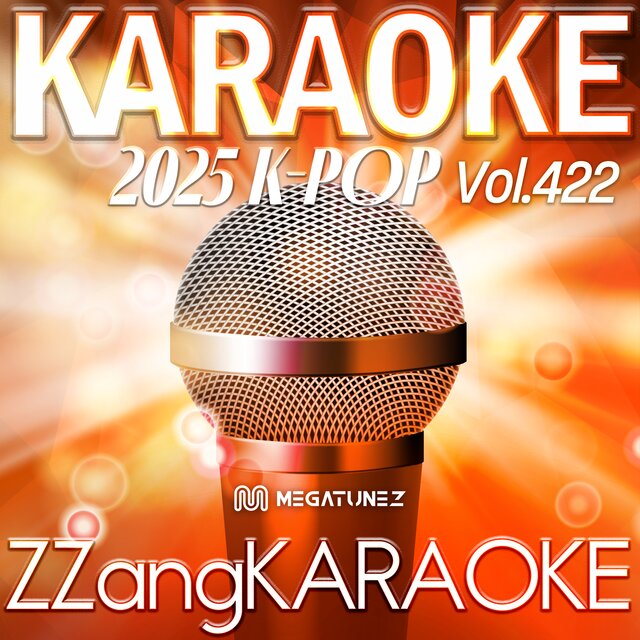 ZZang KARAOKE 2025 K-POP Vol.422