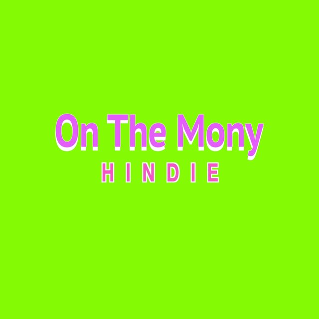 On The Mony