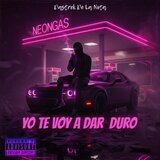 YO TE VOY A DAR DURO