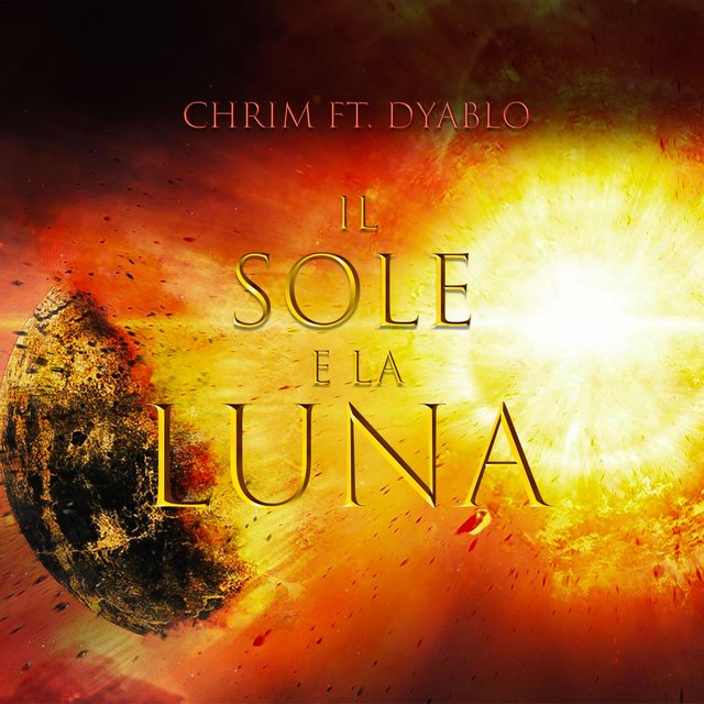 Il sole e la luna (feat. Dyablo)