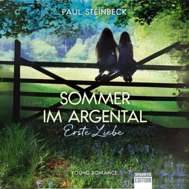 Sommer im Argental (Erste Liebe)