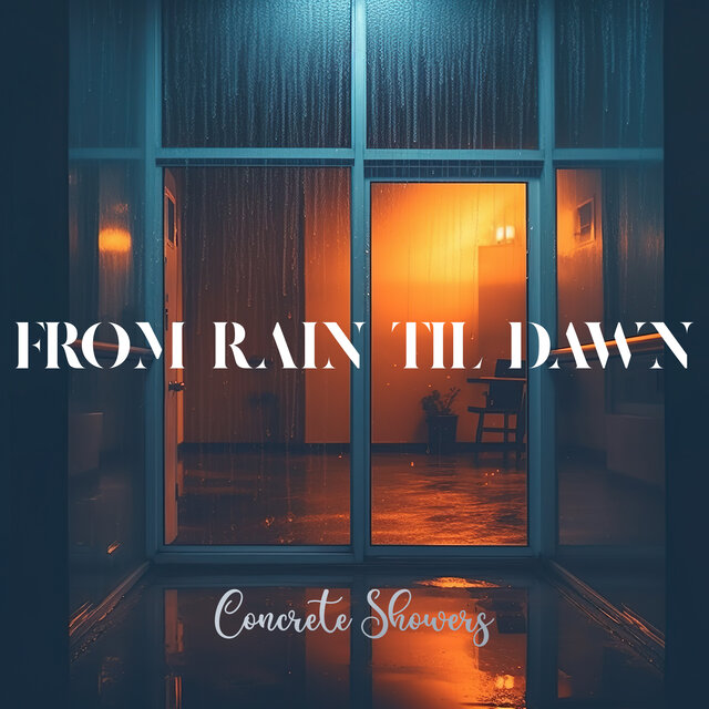 From Rain Til Dawn