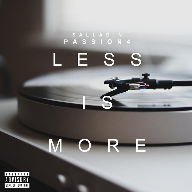 Passion 4: Less Is More