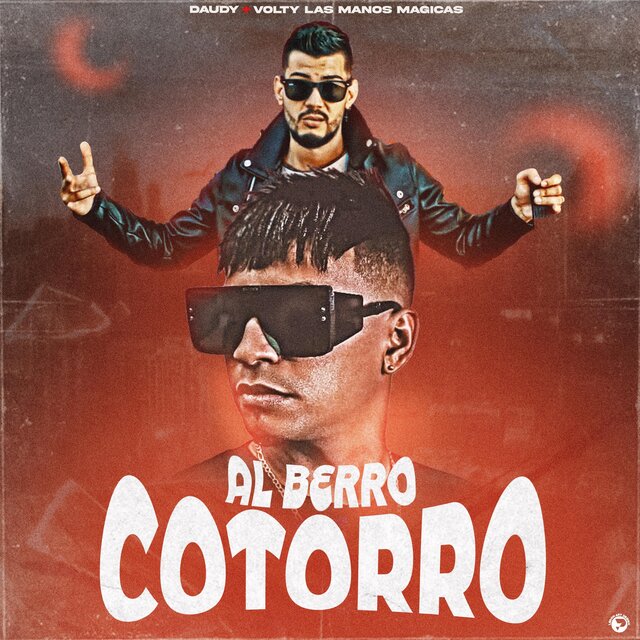 Al Berro Cotorro (feat. Daudy Cuervo)