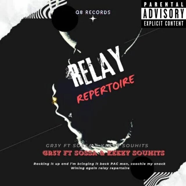 Relay Repertoire (Piki Pikina) (feat. SOSSA & KEEZY SOULHITS)