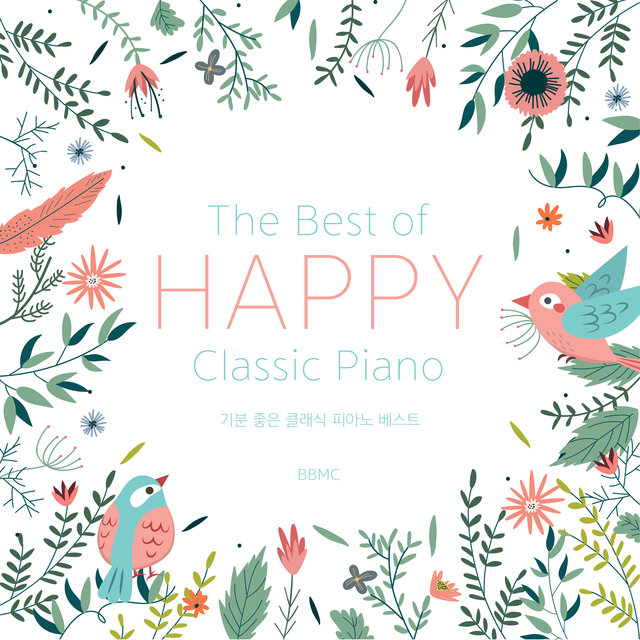 The Best of Happy Classic Piano Best