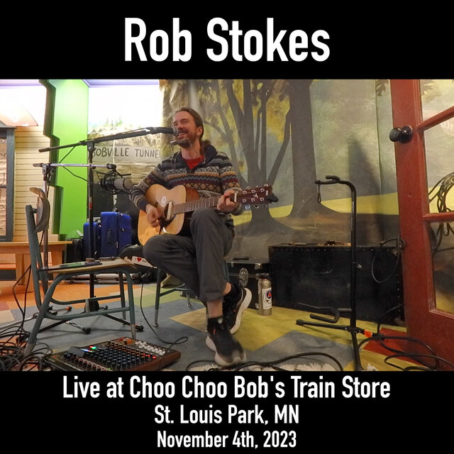 Live at Choo Choo Bob's Train Store, St. Louis Park, MN, 11.4.2023