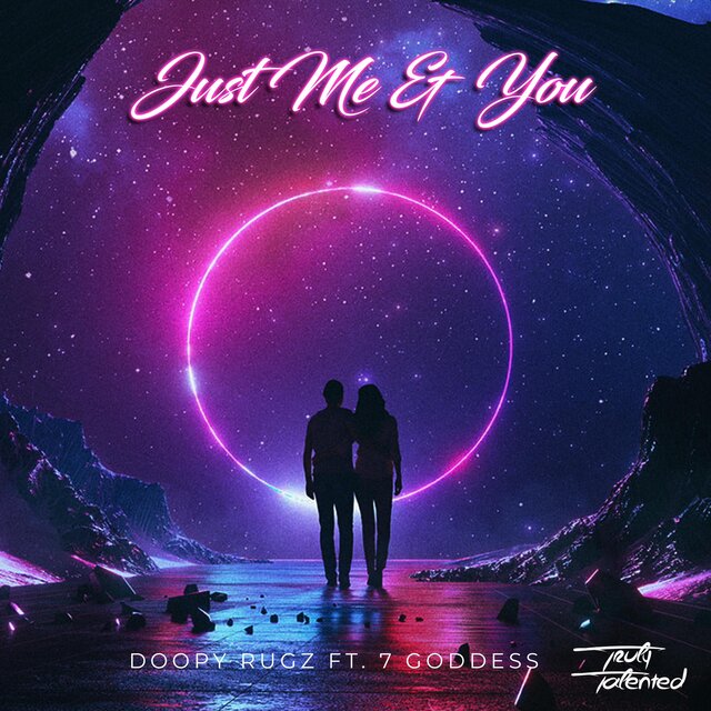 Just Me & You (feat. 7 Goddess)