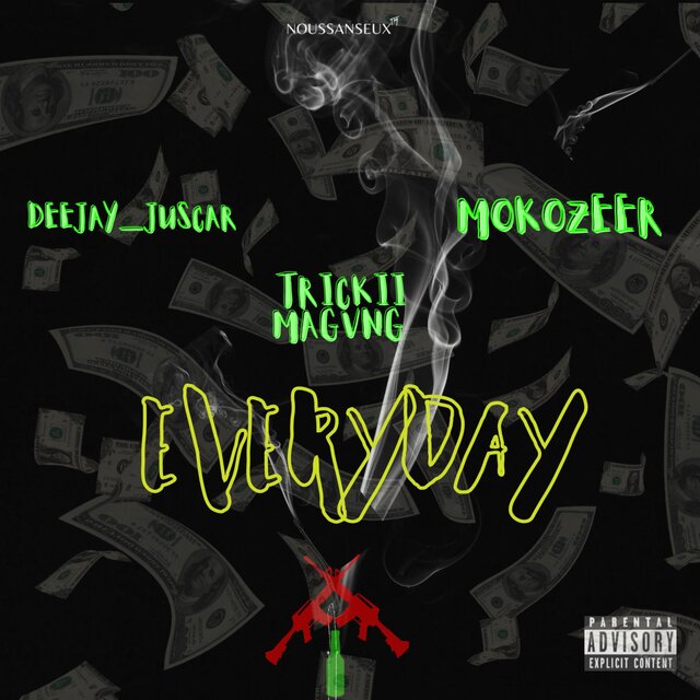 Everyday (feat. Triickii Magvng & Mokozeer)