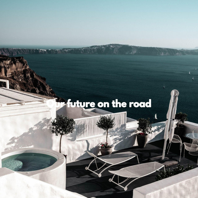 Our future on the road