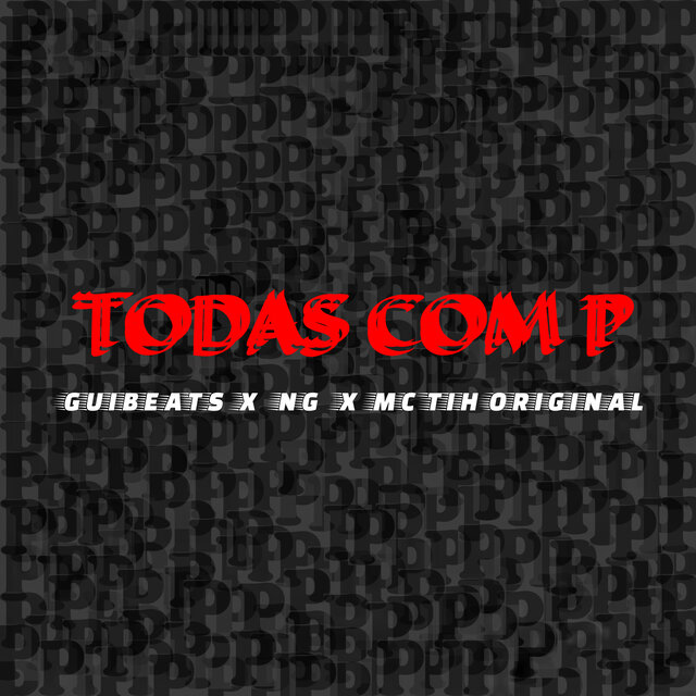 Todas Com P