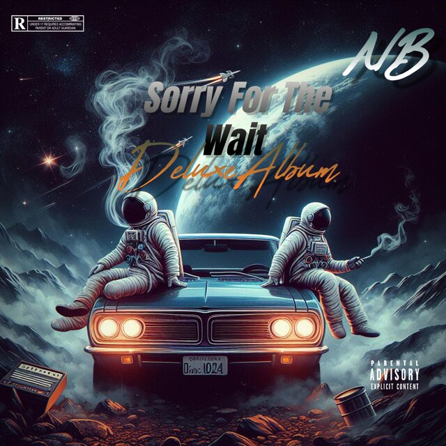 Sorry 4 The Wait (Deluxe Album)