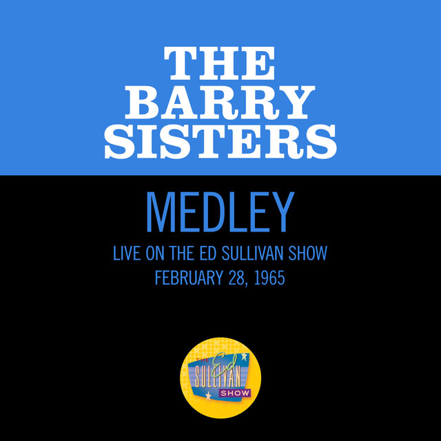 Matchmaker, Matchmaker/To Life (Medley/Live On The Ed Sullivan Show, February 28, 1965)