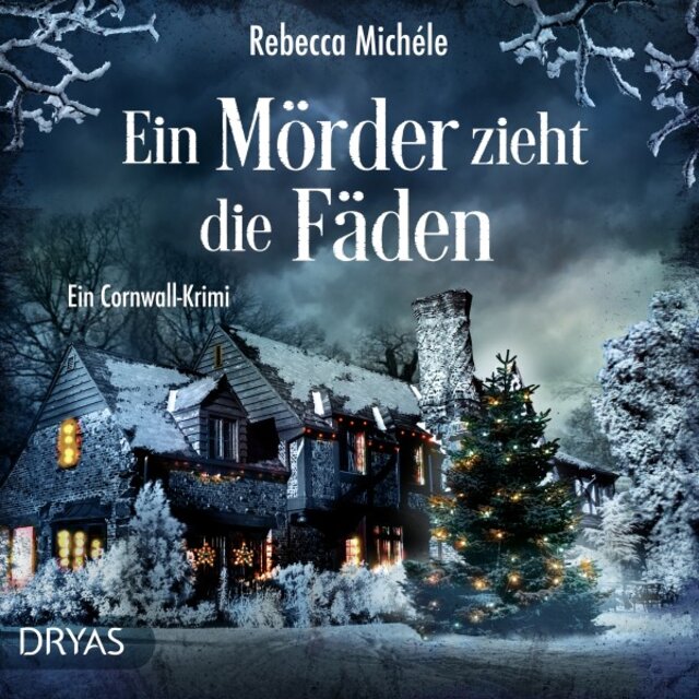 Ein Mörder zieht die Fäden (Ein Cornwall-Krimi)