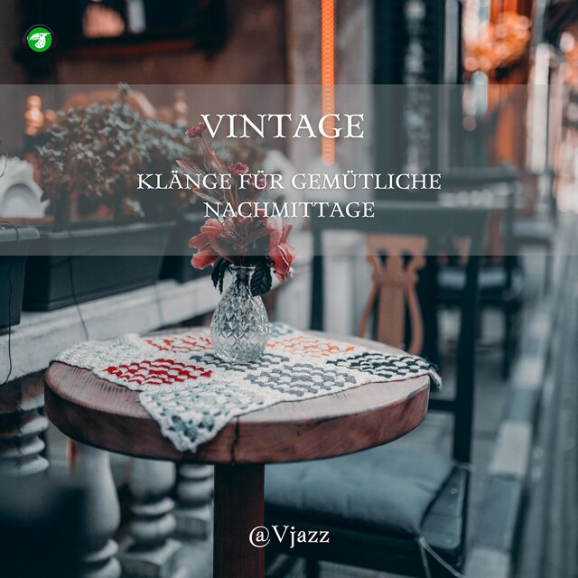 Vintage-klänge Für Gemütliche Nachmittage (Jazz Version)