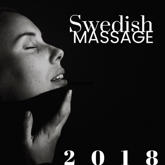 Swedish Massage 2018 - Background Calming Music
