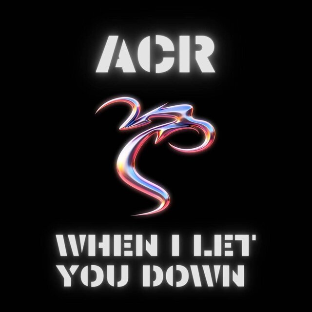 When I Let You Down