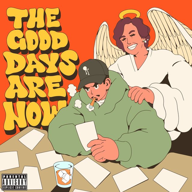 The Good Days Are Now