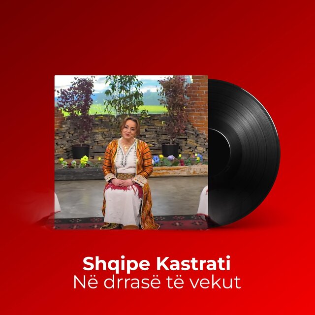 Në drrasë të vekut