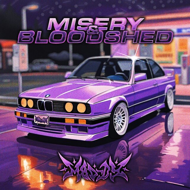MISERY & BLOODSHED