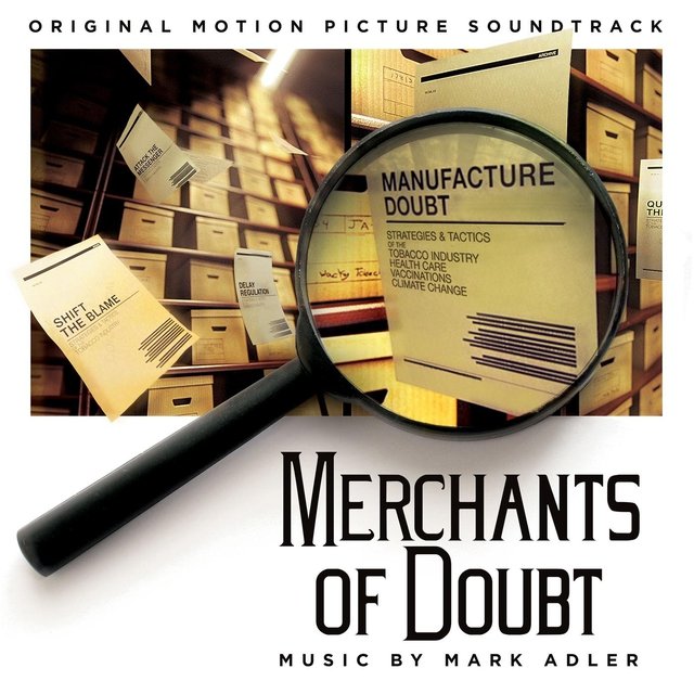 Merchants of Doubt (Original Motion Picture Soundtrack)
