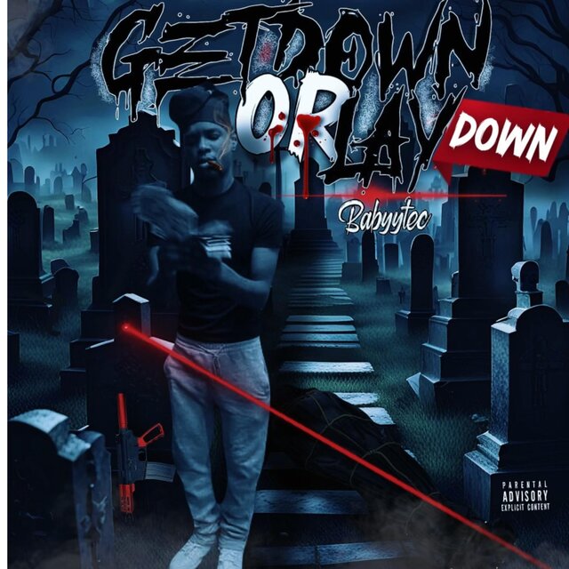 Get Down Or Lay Down