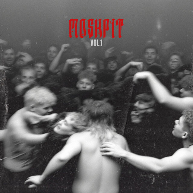 MOSHPIT: VOL.1