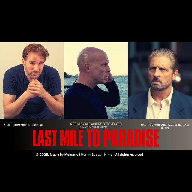 Last Mile to Paradise (Music From The Motion Picture)