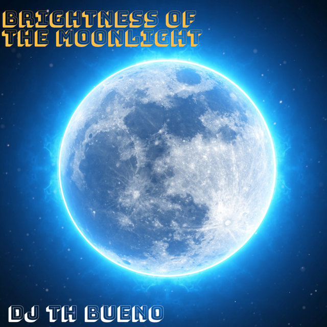 BRIGHTNESS OF THE MOONLIGHT