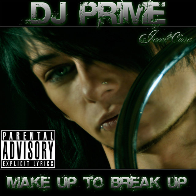 Make Up To Break Up