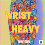 Wrist Heavy