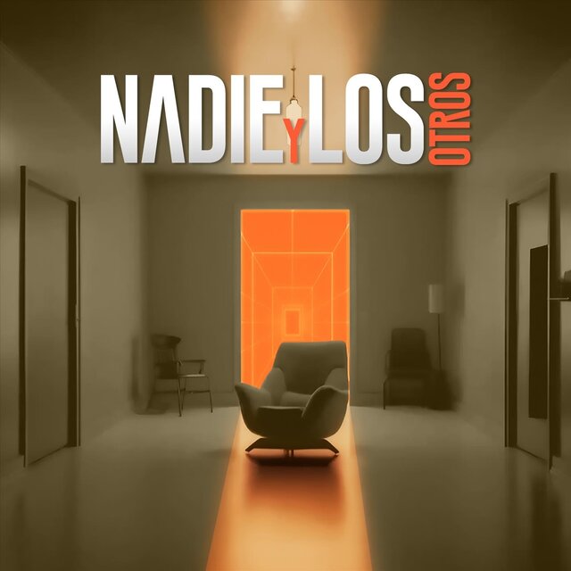Nadie y los Otros