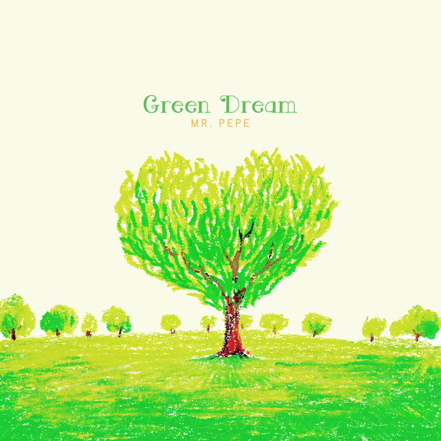 Green Dream