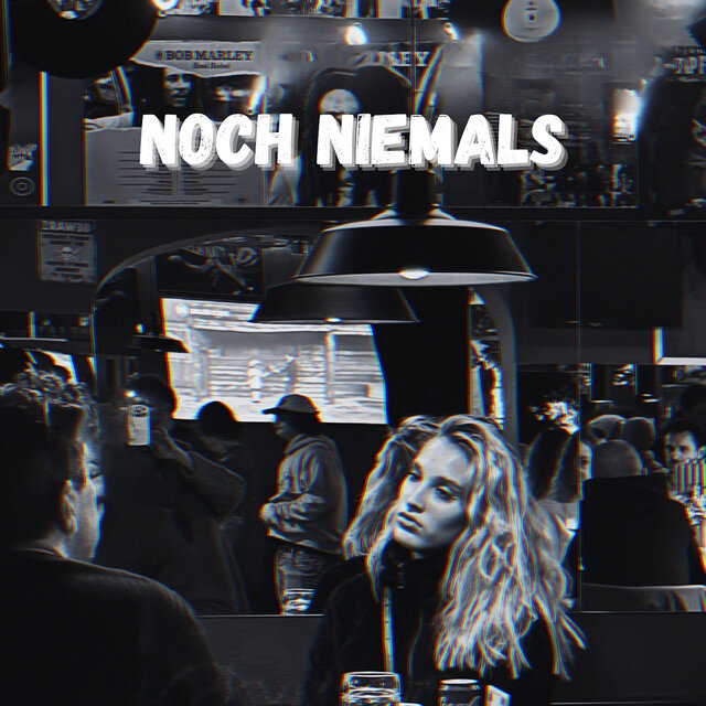 Noch Niemals