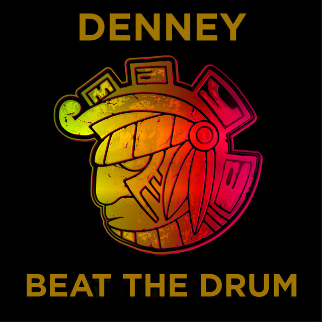 Beat The Drum by Denney on TIDAL